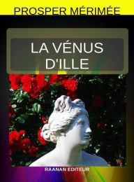 Title: La Vénus d'Ille, Author: Prosper Mérimée