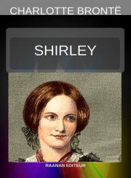 Title: Shirley, Author: Charlotte Brontë