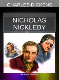 Title: Nicholas Nickleby, Author: Charles Dickens