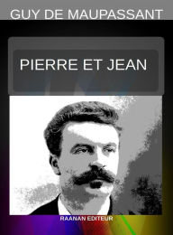 Title: Pierre et Jean EN, Author: Guy de Maupassant