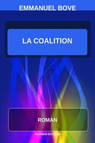 Title: La Coalition, Author: Emmanuel Bove