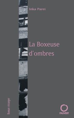 La Boxeuse d'ombres