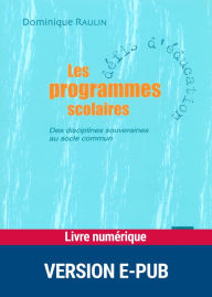 Title: Les programmes scolaires, Author: Dominique Raulin