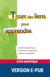 Title: Tisser des liens pour apprendre, Author: Collectif