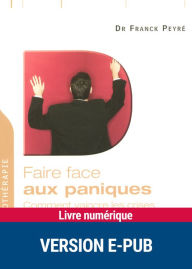 Title: Faire face aux paniques, Author: Franck Peyre