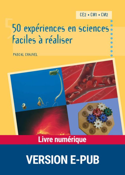 50 expériences en sciences faciles à réaliser