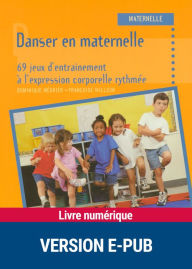 Title: Danser en maternelle, Author: Dominique Mégrier