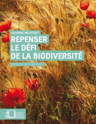 Title: Repenser le défi de la biodiversité - L'économie écologique, Author: Lauriane Mouysset