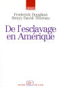 De l'esclavage en Amérique