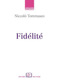 Title: Fidélité, Author: Niccolò Tommaseo