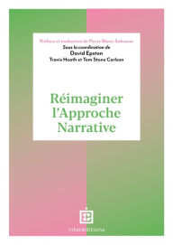 Title: Réimaginer la thérapie narrative, Author: David Epston