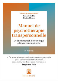 Title: Manuel de psychothérapie transpersonnelle - 2e éd., Author: Bernadette Blin
