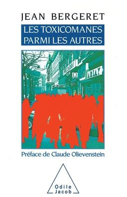 Addicts Our Midst / les Toxicomanes parmi autres