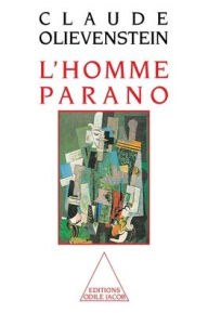 Title: Paranoia / L'Homme parano, Author: Claude Olievenstein