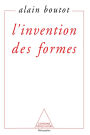 L'Invention des formes