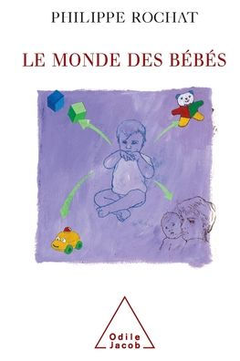 Infant's World / Le Monde des bï¿½bï¿½s