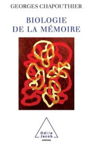 Title: Biology of Memory / Biologie de la mï¿½moire, Author: Georges Chapouthier