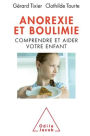 Anorexia Bulimia / Anorexie et boulimie: Comprendre et aider votre enfant