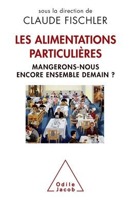 Special Diets / Les Alimentations particuliï¿½res: Mangerons-nous encore ensemble demain ?