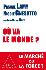 Title: Où va le monde ?, Author: Pascal Lamy