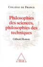 Philosophies des sciences, Philosophies des techniques