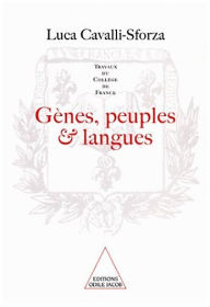 Title: Gènes, peuples et langues, Author: Luca Cavalli-Sforza