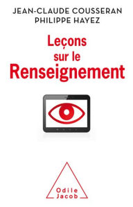 Title: Leçons sur le Renseignement, Author: Jean-Claude Cousseran