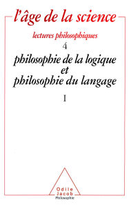 Title: Philosophie de la logique et philosophie du langage (1), Author: Collectif
