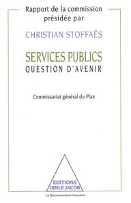 Title: Services publics: Question d'avenir, Author: Christian Stoffaës
