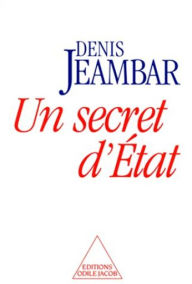 Title: Un secret d'État, Author: Denis Jeambar