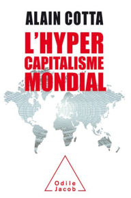 Title: L' Hypercapitalisme mondial, Author: Alain Cotta