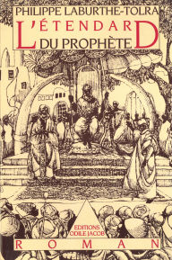 Title: L' Étendard du prophète, Author: Philippe Laburthe-Tolra