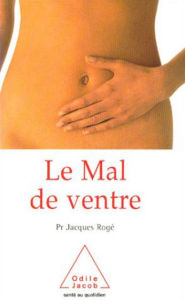 Title: Le Mal de ventre, Author: Jacques Rogé