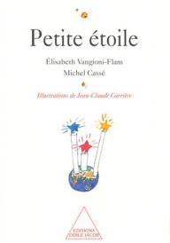 Title: Petite Étoile, Author: Michel Cassé