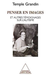 Title: Penser en images: Et autres témoignages sur l'autisme, Author: Temple Grandin