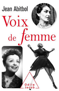 Title: Voix de femme, Author: Jean Abitbol