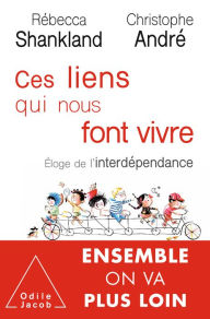 Title: Ces liens qui nous font vivre: Éloge de l'interdépendance, Author: Rébecca Shankland