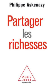 Title: Partager les richesses, Author: Philippe Askenazy