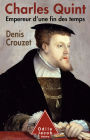 Charles Quint: Empereur d'une fin des temps