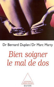 Title: Bien soigner le mal de dos, Author: Bernard Duplan