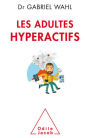 Les Adultes hyperactifs