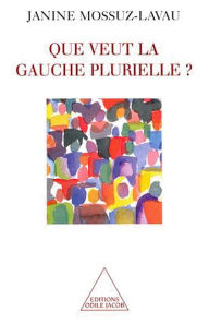 Title: Que veut la gauche plurielle ?, Author: Janine Mossuz-Lavau