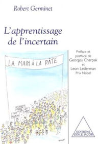 Title: L' Apprentissage de l'incertain, Author: Robert Germinet
