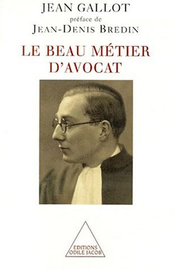 Le Beau Métier d'avocat