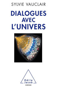 Title: Dialogues avec l'Univers, Author: Sylvie Vauclair