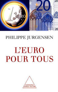 Title: L' Euro pour tous, Author: Philippe Jurgensen