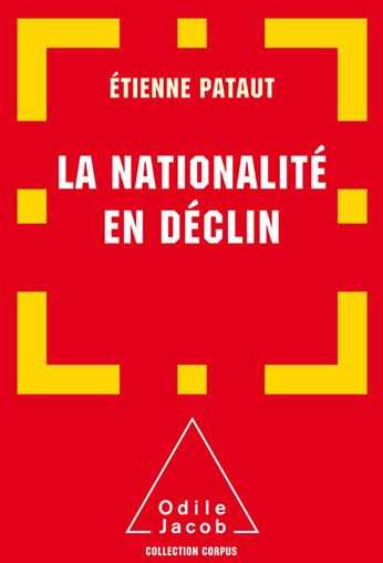 La Nationalité en déclin