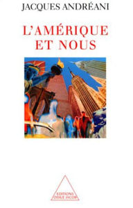 Title: L' Amérique et nous, Author: Jacques Andréani