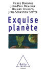 Exquise planète