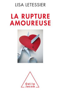 Title: La Rupture amoureuse, Author: Lisa Letessier